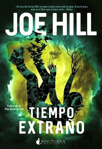 TIEMPO EXTRAÑO | 9788416858705 | HILL, JOE | Llibreria Drac - Llibreria d'Olot | Comprar llibres en català i castellà online