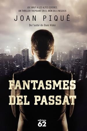 FANTASMES DEL PASSAT | 9788429770971 | PIQUE, JOAN | Llibreria Drac - Llibreria d'Olot | Comprar llibres en català i castellà online