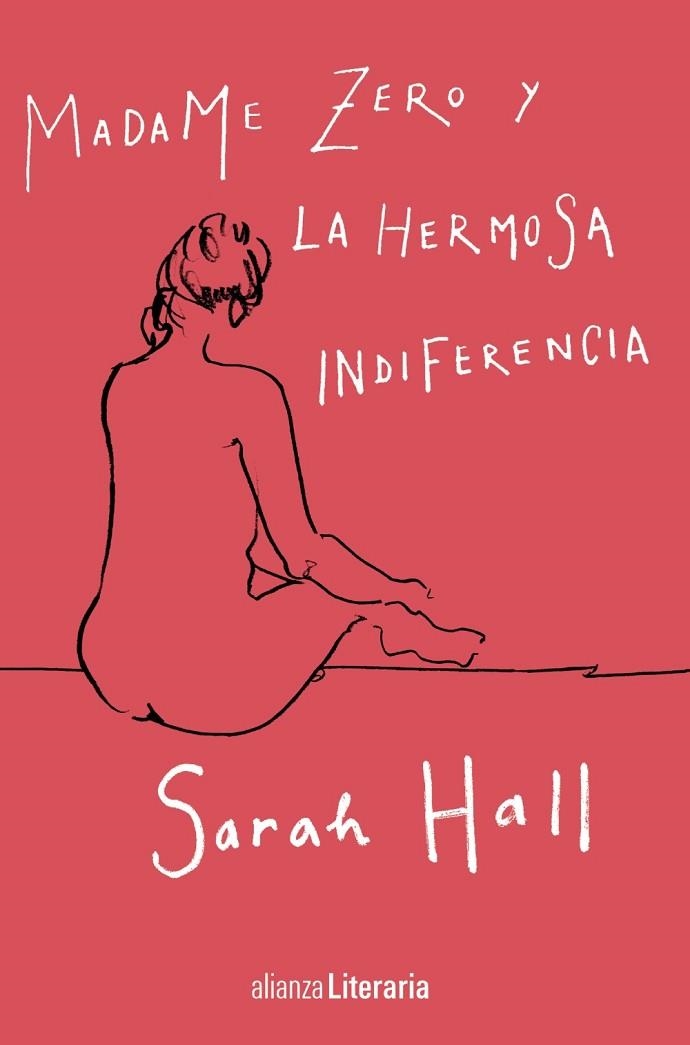 MADAME ZERO Y LA HERMOSA INDIFERENCIA | 9788491812296 | HALL, SARAH | Llibreria Drac - Llibreria d'Olot | Comprar llibres en català i castellà online