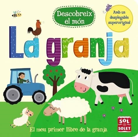 DESCOBREIX EL MÓN LA GRANJA (SOL SOLET) | 9788499069029 | AA.DD. | Llibreria Drac - Llibreria d'Olot | Comprar llibres en català i castellà online