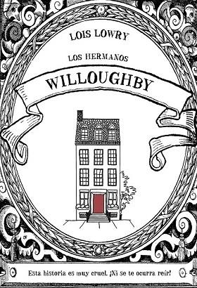 HERMANOS WILLOUGHBY, LOS | 9788469847305 | LOWRY, LOIS | Llibreria Drac - Llibreria d'Olot | Comprar llibres en català i castellà online