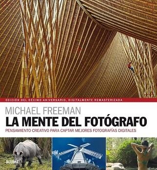 MENTE DEL FOTÓGRAFO, LA | 9788417492014 | FREEMAN, MICHAEL | Llibreria Drac - Librería de Olot | Comprar libros en catalán y castellano online