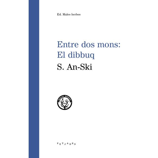 ENTRE DOS MONS EL DIBBUQ | 9788494725883 | AN-SKI, S. | Llibreria Drac - Librería de Olot | Comprar libros en catalán y castellano online