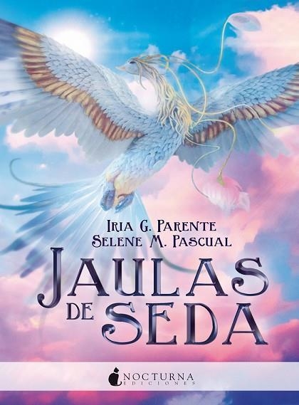 JAULAS DE SEDA | 9788416858699 | G. PARENTE, IRIA; M. PASCUAL, SELENE | Llibreria Drac - Librería de Olot | Comprar libros en catalán y castellano online