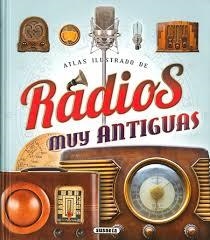 RADIOS MUY ANTIGUAS | 9788467738421 | PLUJÀ, JOAQUIM | Llibreria Drac - Llibreria d'Olot | Comprar llibres en català i castellà online