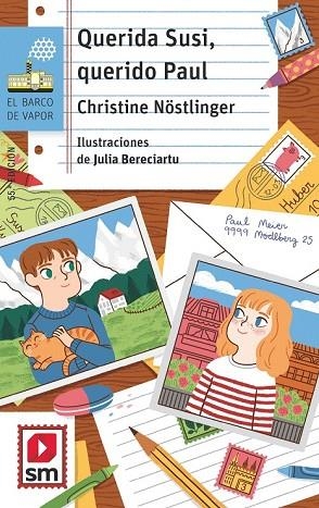 QUERIDA SUSI, QUERIDO PAUL | 9788491077909 | NÖSTLINGER, CHRISTINE | Llibreria Drac - Librería de Olot | Comprar libros en catalán y castellano online