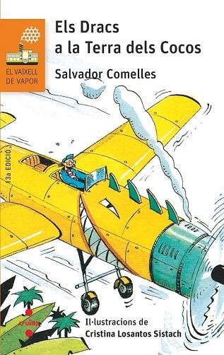 DRACS A LA TERRA DELS COCOS, ELS | 9788466144445 | COMELLES, SALVADOR | Llibreria Drac - Librería de Olot | Comprar libros en catalán y castellano online