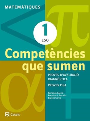 COMPETÈNCIES QUE SUMEN. MATEMÀTIQUES 1 ESO | 9788421853016 | VARIOS AUTORES | Llibreria Drac - Llibreria d'Olot | Comprar llibres en català i castellà online