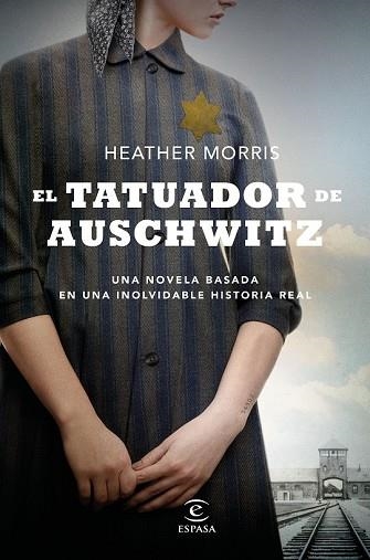 TATUADOR DE AUSCHWITZ, EL | 9788467053616 | MORRIS, HEATHER | Llibreria Drac - Llibreria d'Olot | Comprar llibres en català i castellà online