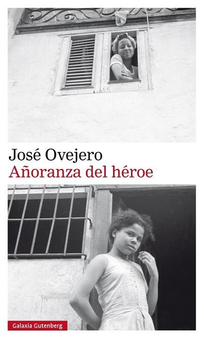 AÑORANZA DEL HÉROE | 9788417355692 | OVEJERO, JOSÉ | Llibreria Drac - Llibreria d'Olot | Comprar llibres en català i castellà online