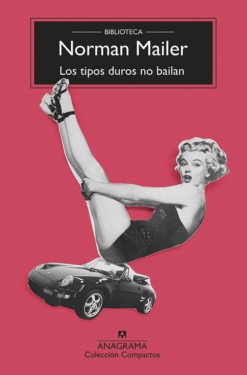 TIPOS DUROS NO BAILAN, LOS | 9788433960238 | MAILER, NORMAN | Llibreria Drac - Librería de Olot | Comprar libros en catalán y castellano online