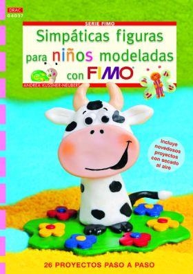 SIMPATICAS FIGURAS PARA NIÑOS MODELADAS CON FIMO | 9788498743135 | KUSSNER, ANDREA | Llibreria Drac - Llibreria d'Olot | Comprar llibres en català i castellà online