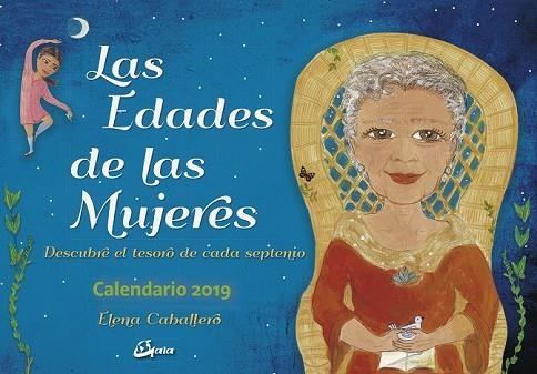 EDADES DE LAS MUJERES  CALENDARIO 2019 | 9788484457695 | CABALLERO, ELENA | Llibreria Drac - Llibreria d'Olot | Comprar llibres en català i castellà online