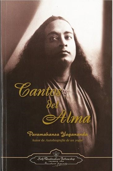 CANTOS DEL ALMA | 9780876127759 | YOGANANDA, PARAMAHANSA | Llibreria Drac - Llibreria d'Olot | Comprar llibres en català i castellà online