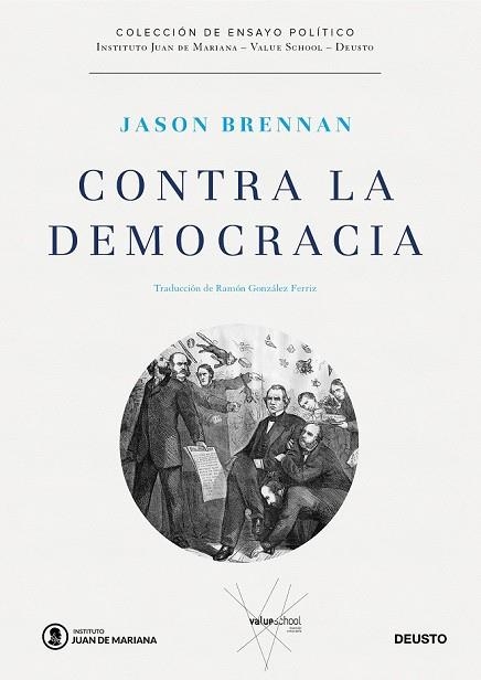 CONTRA LA DEMOCRACIA | 9788423429226 | BRENNAN, JASON | Llibreria Drac - Llibreria d'Olot | Comprar llibres en català i castellà online