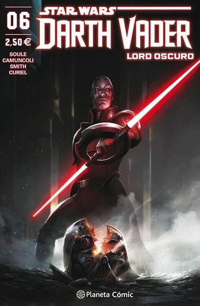 STAR WARS DARTH VADER LORD OSCURO Nº 06 | 9788491469063 | SOULE, CHARLES; CAMUNCOLI, GIUSEPPE | Llibreria Drac - Librería de Olot | Comprar libros en catalán y castellano online