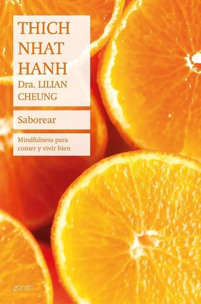 SABOREAR. MINDFULNESS PARA COMER Y VIVIR BIEN | 9788408194552 | HANH, THICH NHAT; CHEUNG, LILIAN | Llibreria Drac - Llibreria d'Olot | Comprar llibres en català i castellà online