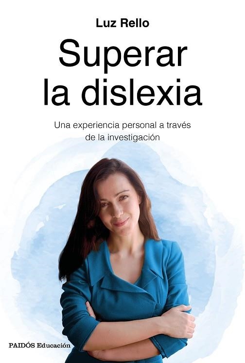 SUPERAR LA DISLEXIA | 9788449334962 | RELLO, LUZ | Llibreria Drac - Llibreria d'Olot | Comprar llibres en català i castellà online