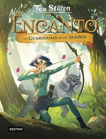 GUARDIANAS DE LOS SUEÑOS, LAS (TEA STILTON ENCANTO 2) | 9788408194965 | STILTON, TEA | Llibreria Drac - Llibreria d'Olot | Comprar llibres en català i castellà online