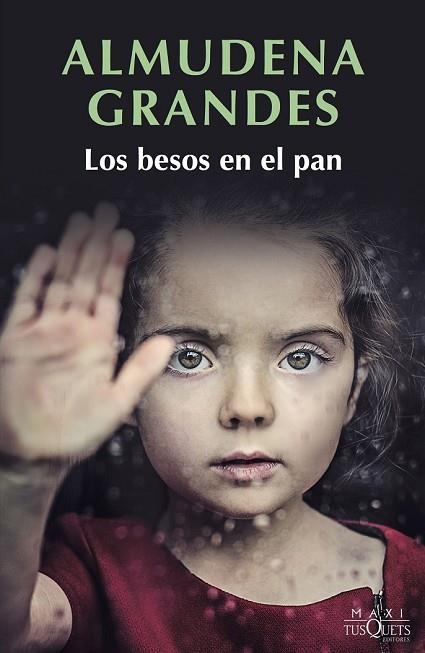 BESOS EN EL PAN, LOS | 9788490665817 | GRANDES, ALMUDENA | Llibreria Drac - Llibreria d'Olot | Comprar llibres en català i castellà online