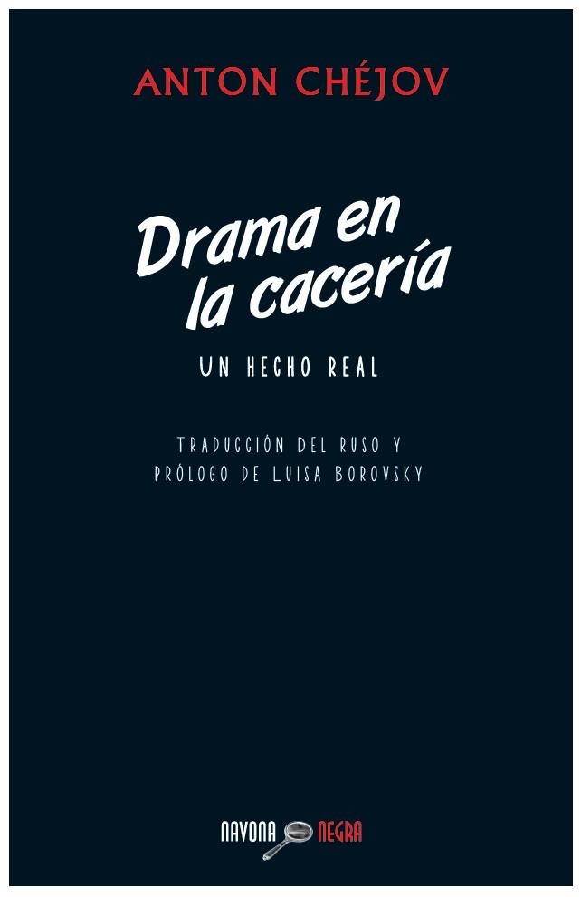 DRAMA EN LA CACERIA | 9788492840663 | CHEJOV, ANTON | Llibreria Drac - Llibreria d'Olot | Comprar llibres en català i castellà online