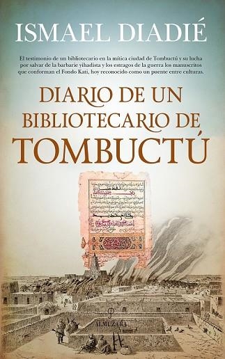 DIARIO DE UN BIBLIOTECARIO DE TOMBUCTÚ | 9788417229160 | DIADIÉ, ISMAEL | Llibreria Drac - Llibreria d'Olot | Comprar llibres en català i castellà online