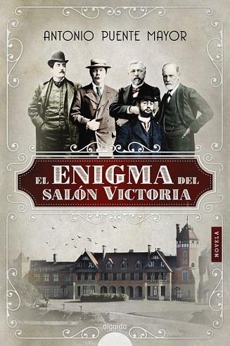 ENIGMA DEL SALÓN VICTORIA, EL | 9788491890256 | PUENTE, ANTONIO | Llibreria Drac - Llibreria d'Olot | Comprar llibres en català i castellà online