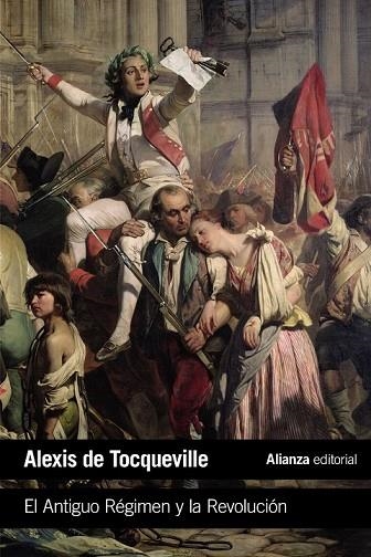 ANTIGUO RÉGIMEN Y LA REVOLUCIÓN, EL | 9788491812265 | TOCQUEVILLE, ALEXIS DE | Llibreria Drac - Llibreria d'Olot | Comprar llibres en català i castellà online