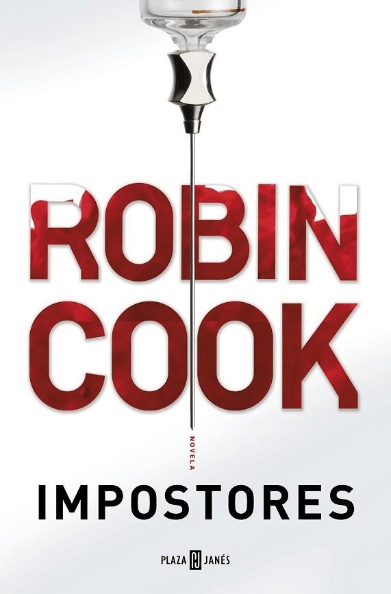 IMPOSTORES | 9788401018572 | COOK, ROBIN | Llibreria Drac - Llibreria d'Olot | Comprar llibres en català i castellà online