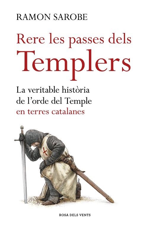 RERE LES PASSES DELS TEMPLERS | 9788416930173 | SAROBE, RAMON | Llibreria Drac - Llibreria d'Olot | Comprar llibres en català i castellà online