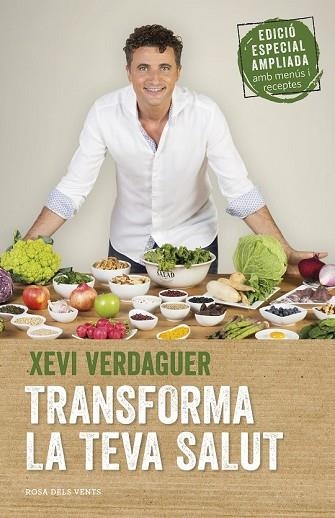 TRANSFORMA LA TEVA SALUT (EDICIÓ AMPLIADA) | 9788417444464 | VERDAGUER, XEVI | Llibreria Drac - Llibreria d'Olot | Comprar llibres en català i castellà online