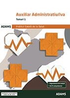 TEMARI 1 AUXILIAR ADMINISTRATIU-IVA INSTITUT CATALÀ DE LA SALUT | 9788491477266 | VARIOS AUTORES | Llibreria Drac - Llibreria d'Olot | Comprar llibres en català i castellà online