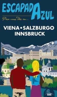 VIENA SALZBURGO E INNSBRUCK 2013 ( ESCAPADA AZUL) | 9788415847410 | Llibreria Drac - Llibreria d'Olot | Comprar llibres en català i castellà online