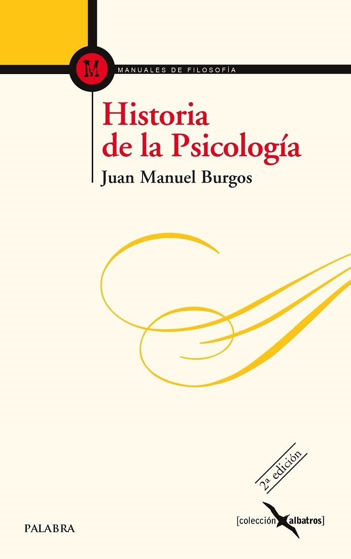 HISTORIA DE LA PSICOLOGÍA | 9788490610435 | BURGOS VELASCO, JUAN MANUEL | Llibreria Drac - Librería de Olot | Comprar libros en catalán y castellano online