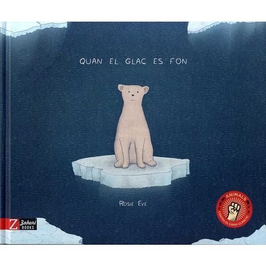 QUAN EL GLAÇ ES FON | 9788417374129 | EVE, ROSIE | Llibreria Drac - Llibreria d'Olot | Comprar llibres en català i castellà online