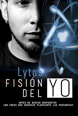 LYTOS. FISIÓN DEL YO | 9788416002870 | VIDAL, CARLOS | Llibreria Drac - Llibreria d'Olot | Comprar llibres en català i castellà online