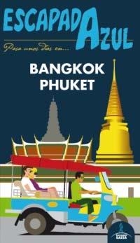 BANGKOK PHUKET 2013 ( ESCAPADA AZUL ) | 9788415847243 | MAZARRASA, LUIS | Llibreria Drac - Llibreria d'Olot | Comprar llibres en català i castellà online