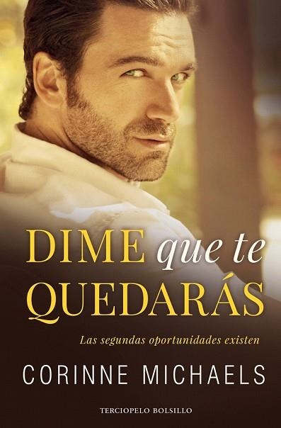 DIME QUE TE QUEDARÁS | 9788494616891 | MICHAELS, CORINNE | Llibreria Drac - Llibreria d'Olot | Comprar llibres en català i castellà online