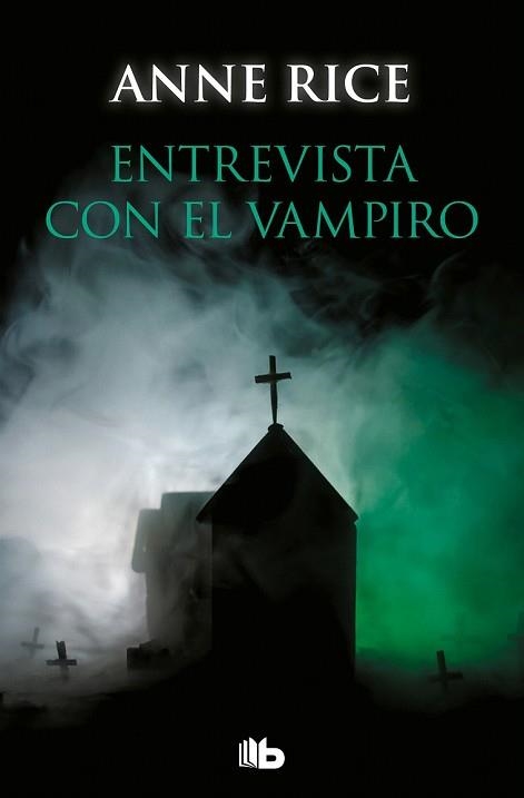 ENTREVISTA CON EL VAMPIRO (CRÓNICAS VAMPÍRICAS 1) | 9788490707050 | RICE, ANNE | Llibreria Drac - Librería de Olot | Comprar libros en catalán y castellano online