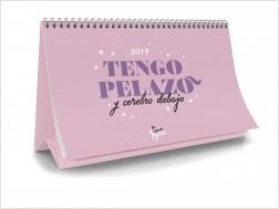 CALENDARIO DE MESA 2019 TENGO PELAZO Y CEREBRO DEBAJO | 8432715103189 | LA VECINA RUBIA | Llibreria Drac - Llibreria d'Olot | Comprar llibres en català i castellà online