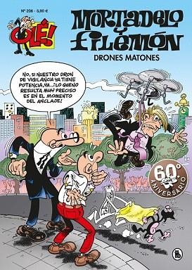 DRONES MATONES (MORTADELO Y FILEMON 208) | 9788402421432 | IBÁÑEZ, FRANCISCO | Llibreria Drac - Llibreria d'Olot | Comprar llibres en català i castellà online