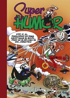 SUPER HUMOR 25 (MORTADELO Y FILEMON) | 9788402421814 | IBAÑEZ, FRANCISCO | Llibreria Drac - Llibreria d'Olot | Comprar llibres en català i castellà online