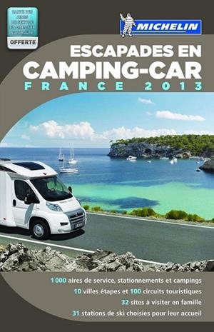 ESCAPADES EN CAMPING CAR FRANCE 2013 | 9782067181441 | VARIOS AUTORES | Llibreria Drac - Llibreria d'Olot | Comprar llibres en català i castellà online