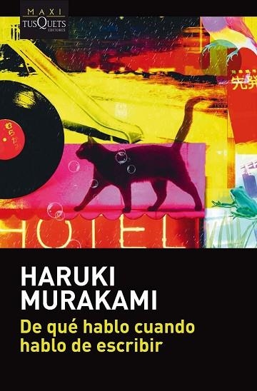 DE QUÉ HABLO CUANDO HABLO DE ESCRIBIR | 9788490665695 | MURAKAMI, HARUKI | Llibreria Drac - Llibreria d'Olot | Comprar llibres en català i castellà online