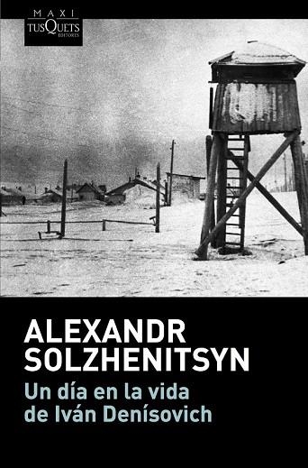 DÍA EN LA VIDA DE IVÁN DENÍSOVICH, UN | 9788490665824 | SOLZHENITSYN, ALEXANDR | Llibreria Drac - Llibreria d'Olot | Comprar llibres en català i castellà online