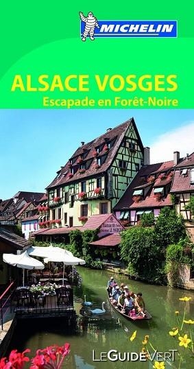 ALSACE VOSGES 2013 ( MICHELIN GUIDE VERT) | 9782067186262 | VARIOS AUTORES | Llibreria Drac - Llibreria d'Olot | Comprar llibres en català i castellà online