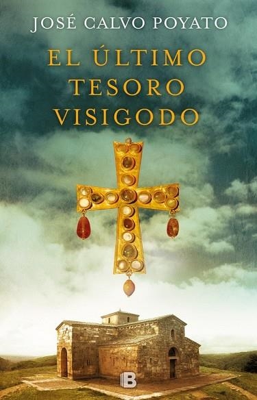 ULTIMO TESORO VISIGODO, EL | 9788466664288 | CALVO POYATO, JOSE | Llibreria Drac - Llibreria d'Olot | Comprar llibres en català i castellà online