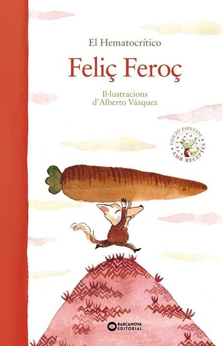 FELIÇ FEROÇ | 9788448947064 | HEMATOCRÍTICO, EL | Llibreria Drac - Llibreria d'Olot | Comprar llibres en català i castellà online