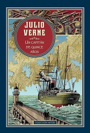 UN CAPITÁN DE 15 AÑOS (HETZEL) | 9788491870234 | VERNE , JULIO | Llibreria Drac - Llibreria d'Olot | Comprar llibres en català i castellà online