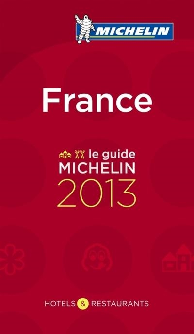 FRANCE 2013 (MICHELIN VERMELLA) | 9782067180642 | VV.AA. | Llibreria Drac - Llibreria d'Olot | Comprar llibres en català i castellà online